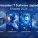 Enterprise IT Software Upgrades Shaping 2026: Cloud Modernization, AI Infrastructure, Cybersecurity and Data Mobility