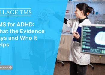 TMS for ADHD: What the Evidence Says and Who It Helps