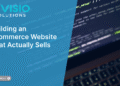 Building an Ecommerce Website That Actually Sells
